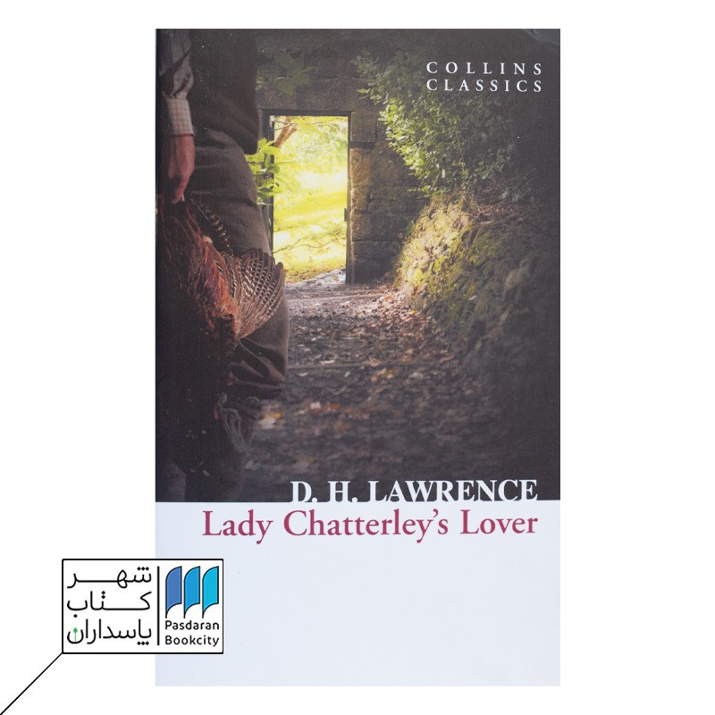 Lady Chatterleys lover کتاب عاشق لیدی چاترلی
