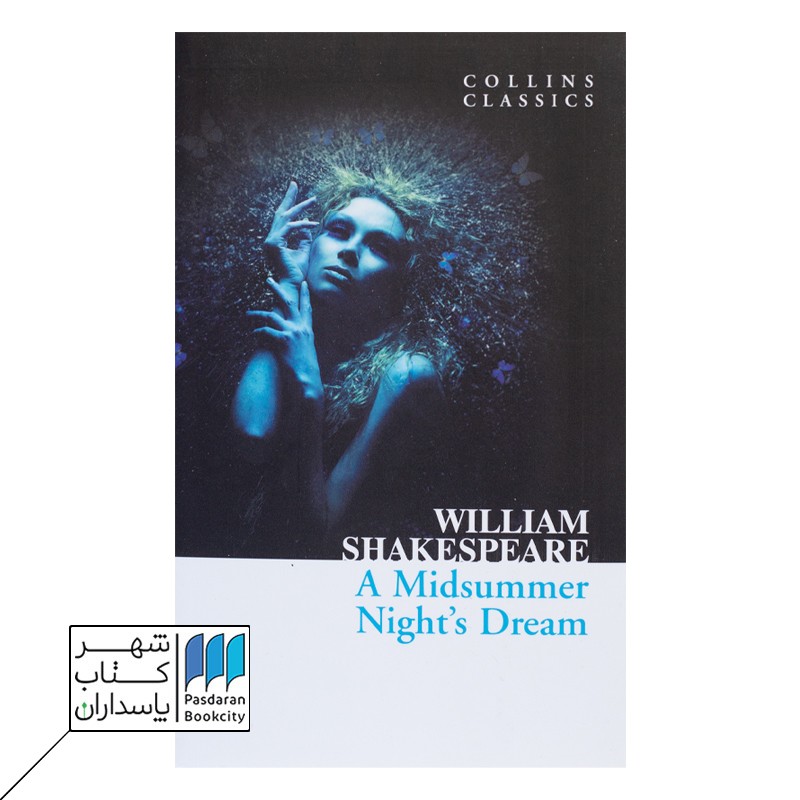 A Midsummer Nights Dream کتاب یک رویای نیمه شب تابستان
