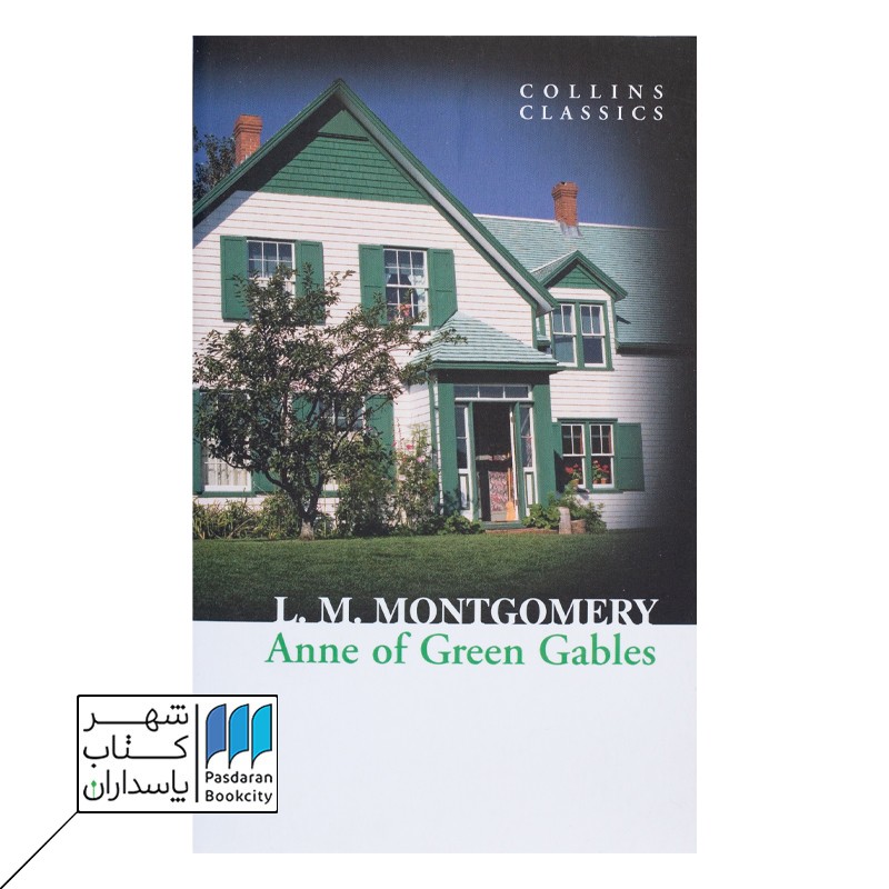 Anne of Green Gables کتاب آن از گرین گیبلز