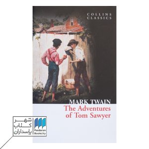 The Adventures of tom sawyer کتاب ماجراهای تام سایر