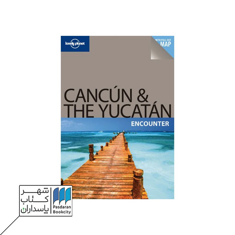 کتاب Cancun & the Yucatan Encounter