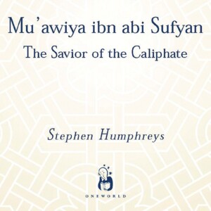 تصویر کتاب معاویه از عربستان تا امپراتوری