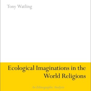 تصویر کتاب اکوتوپیاEcological Imaginations in the World Religions