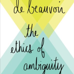 تصویر کتاب اخلاق ابهام نوشته سیمون دو بووار از نشر نگاه The Ethics of Ambiguity Book by Simone de Beauvoir