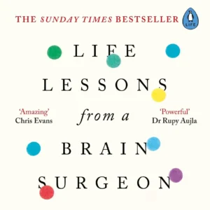 تصویر کتاب درس های زندگی از یک جراح مغز