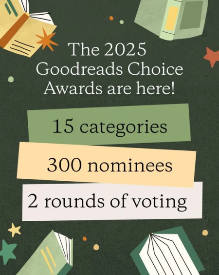 جوایز گودریدز در سال 2025 در 15 دسته بندی و برای 300 نامزد ادبی